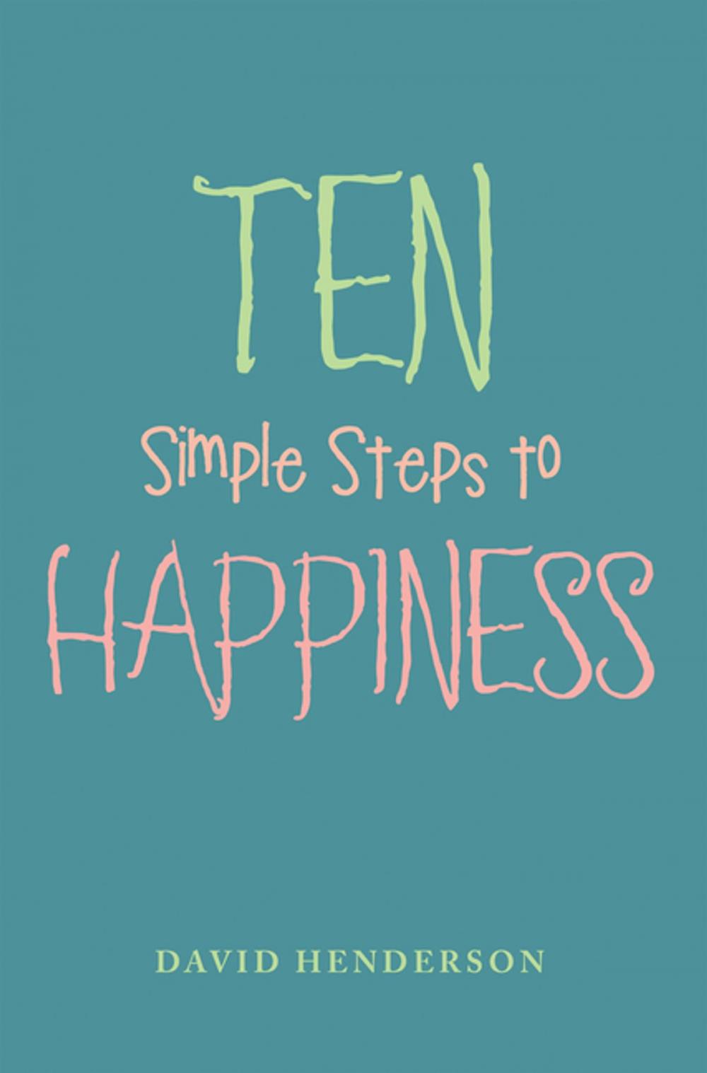 Big bigCover of Ten Simple Steps to Happiness