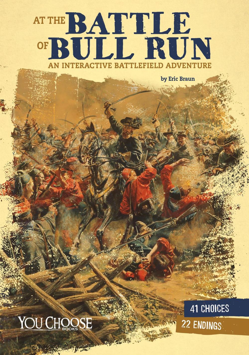 Big bigCover of At the Battle of Bull Run: An Interactive Battlefield Adventure