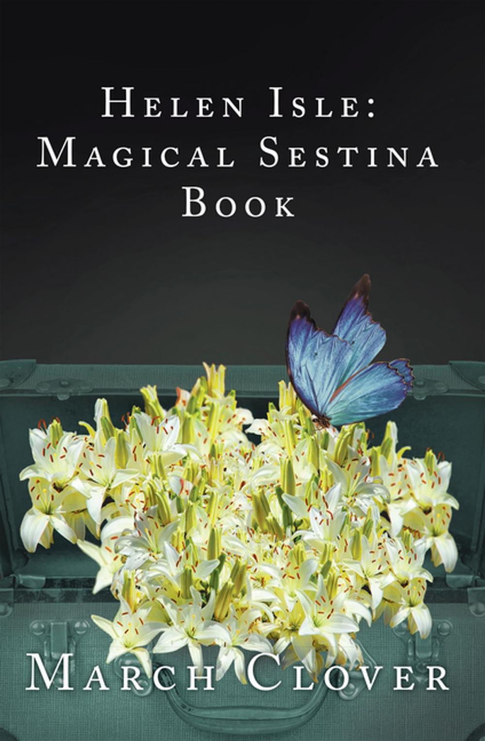 Big bigCover of Helen Isle: Magical Sestina Book