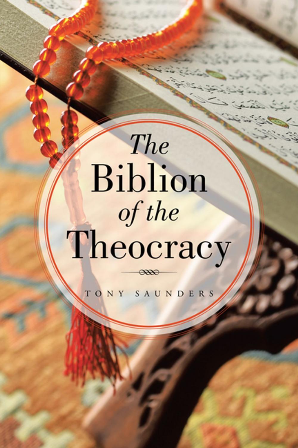 Big bigCover of The Biblion of the Theocracy