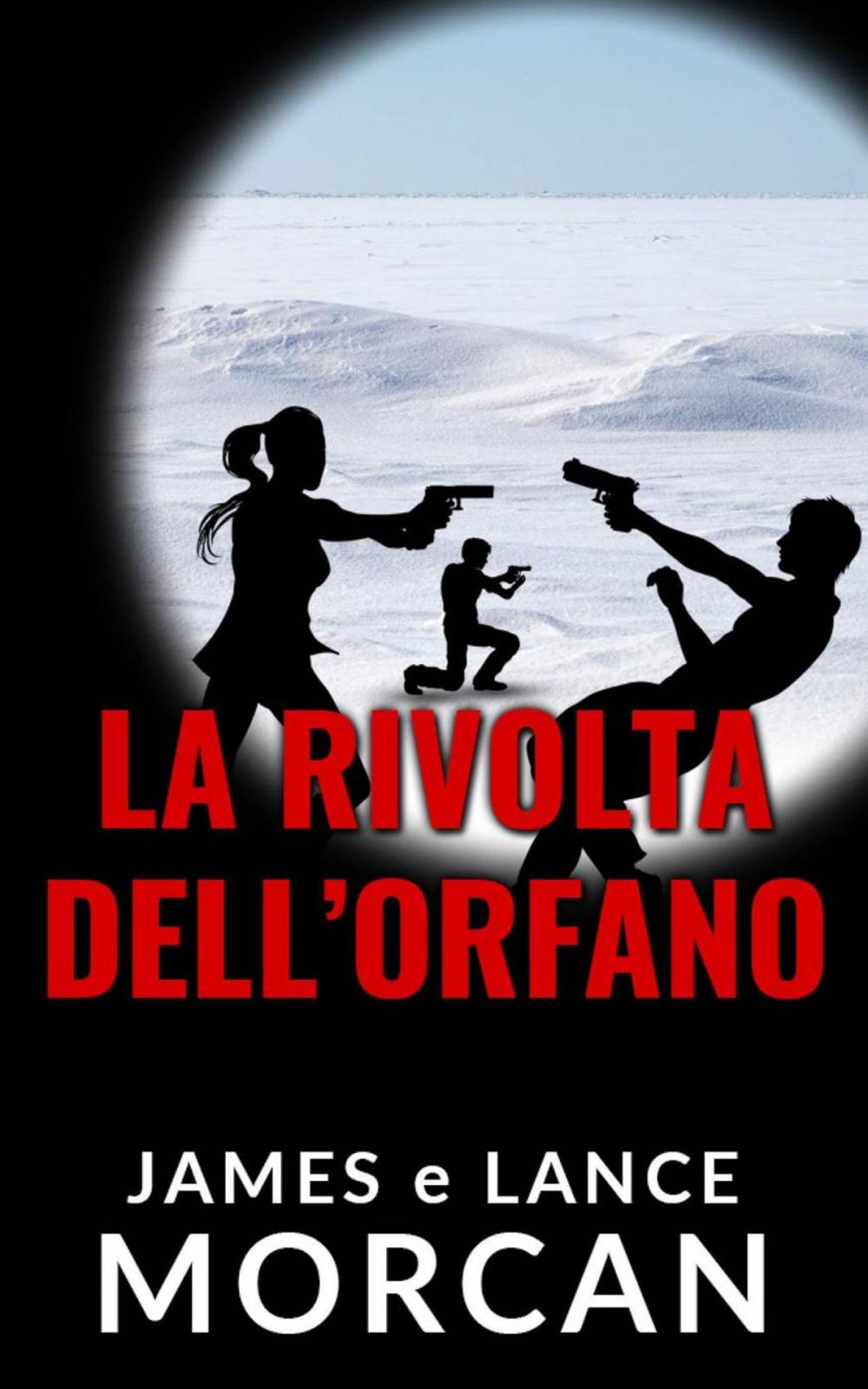 Big bigCover of La rivolta dell'orfano