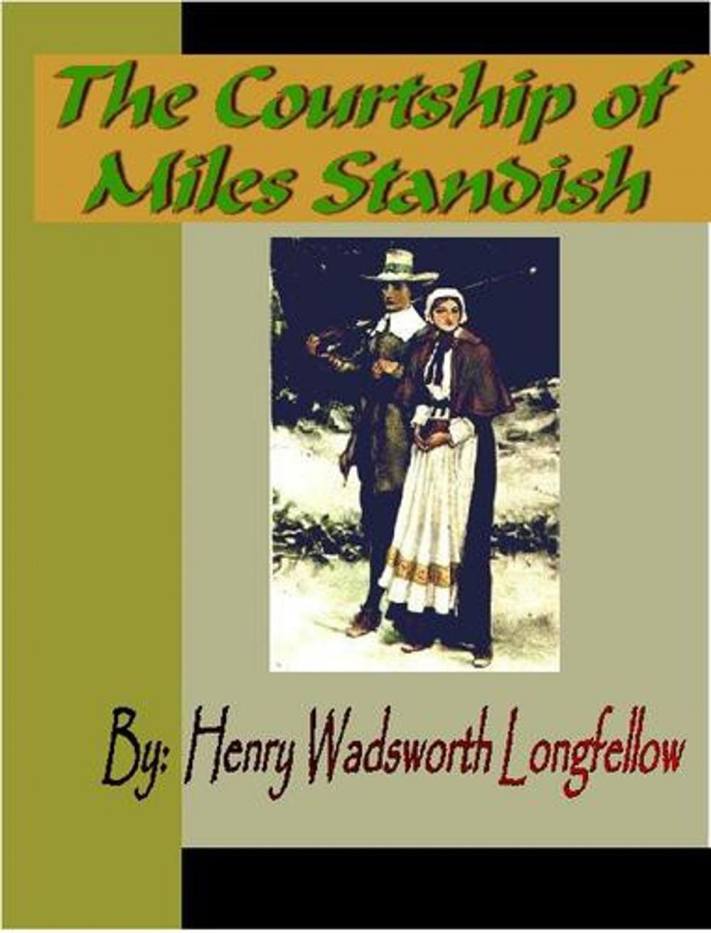 Big bigCover of The Courtship of Miles Standish