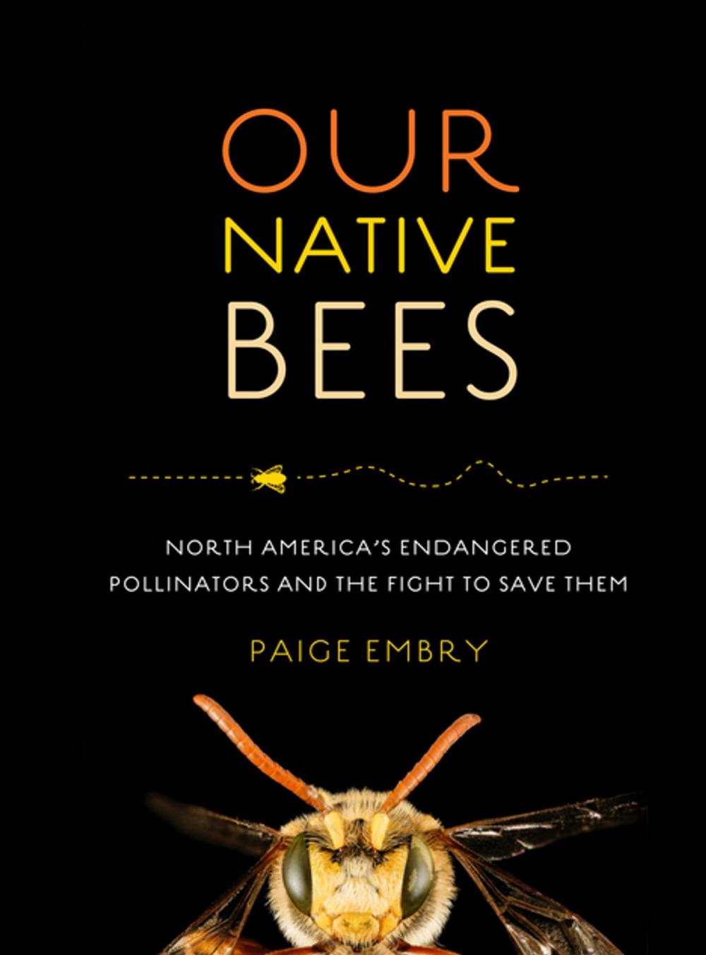 Big bigCover of Our Native Bees