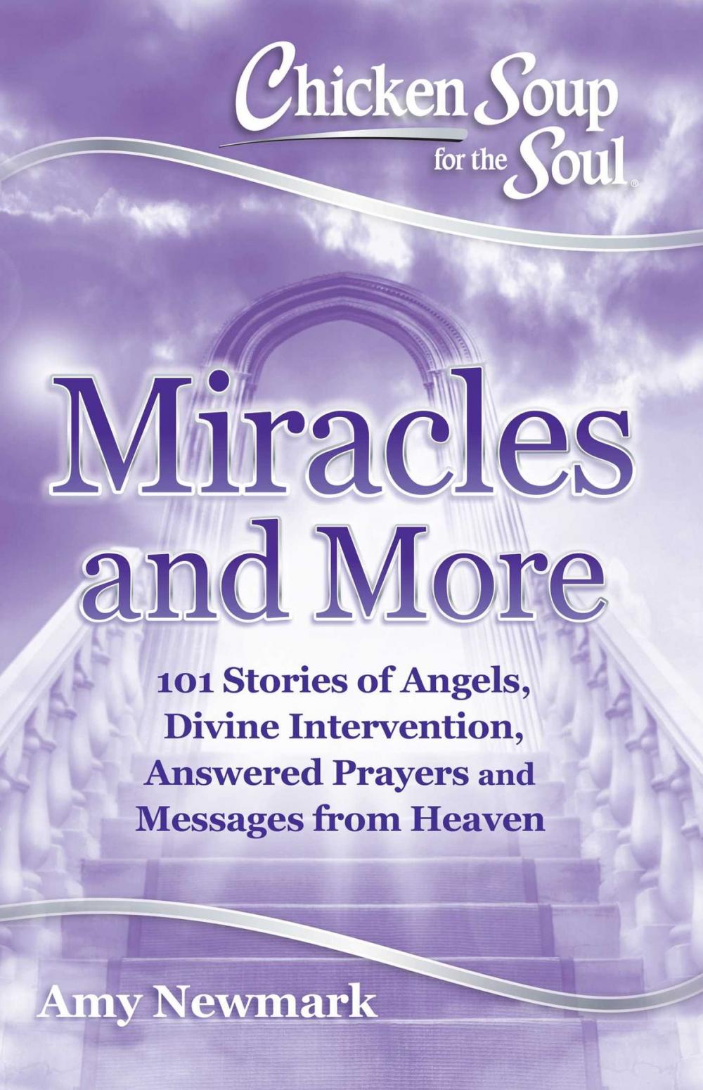 Big bigCover of Chicken Soup for the Soul: Miracles and More