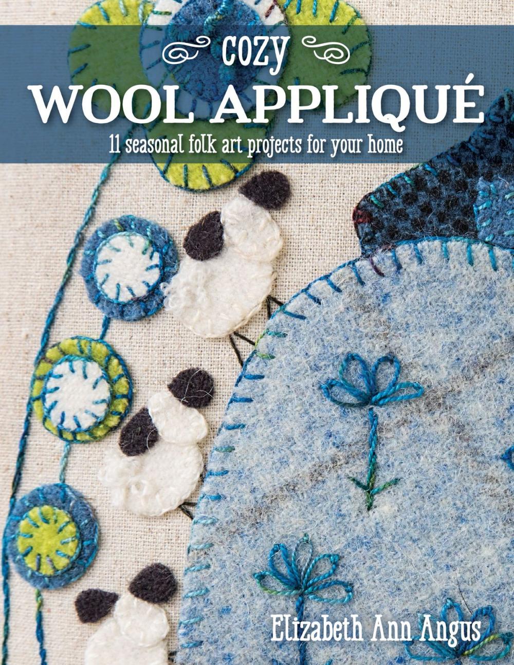 Big bigCover of Cozy Wool Appliqué