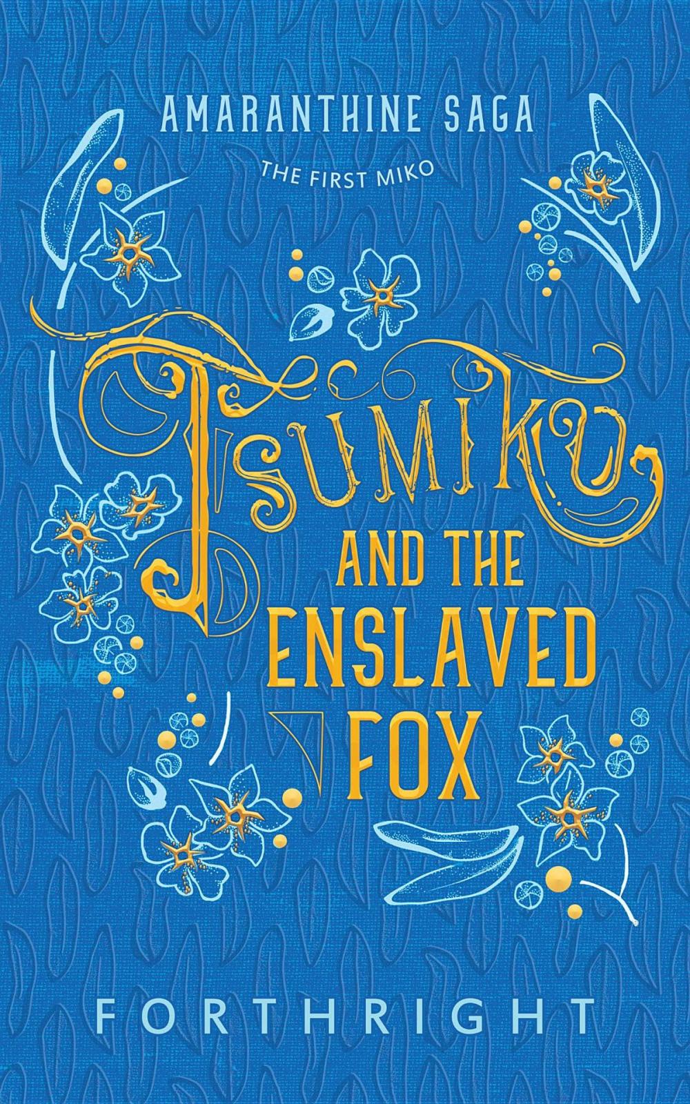 Big bigCover of Tsumiko and the Enslaved Fox