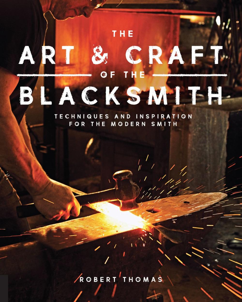 Big bigCover of The Art and Craft of the Blacksmith