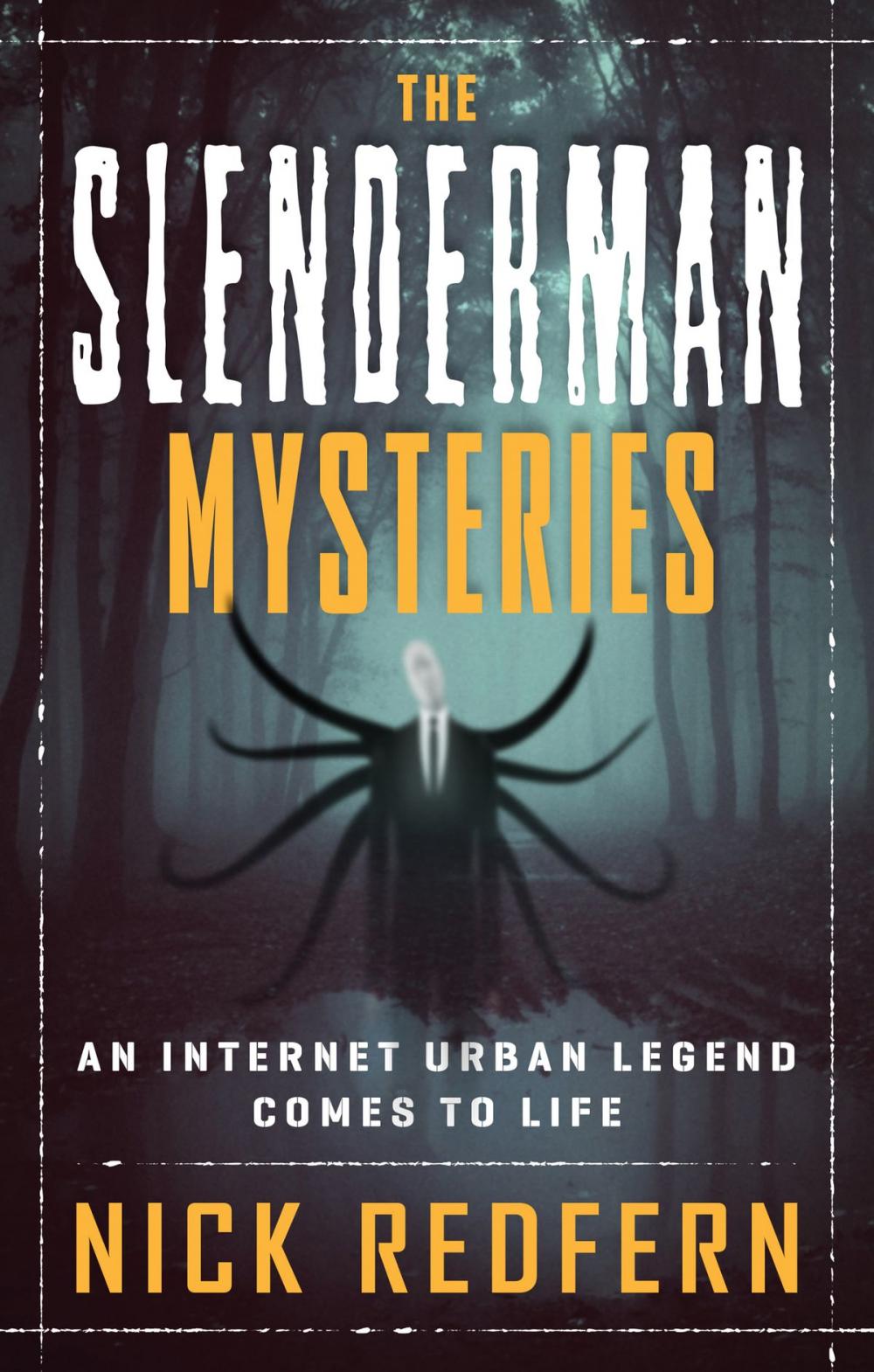 Big bigCover of The Slenderman Mysteries