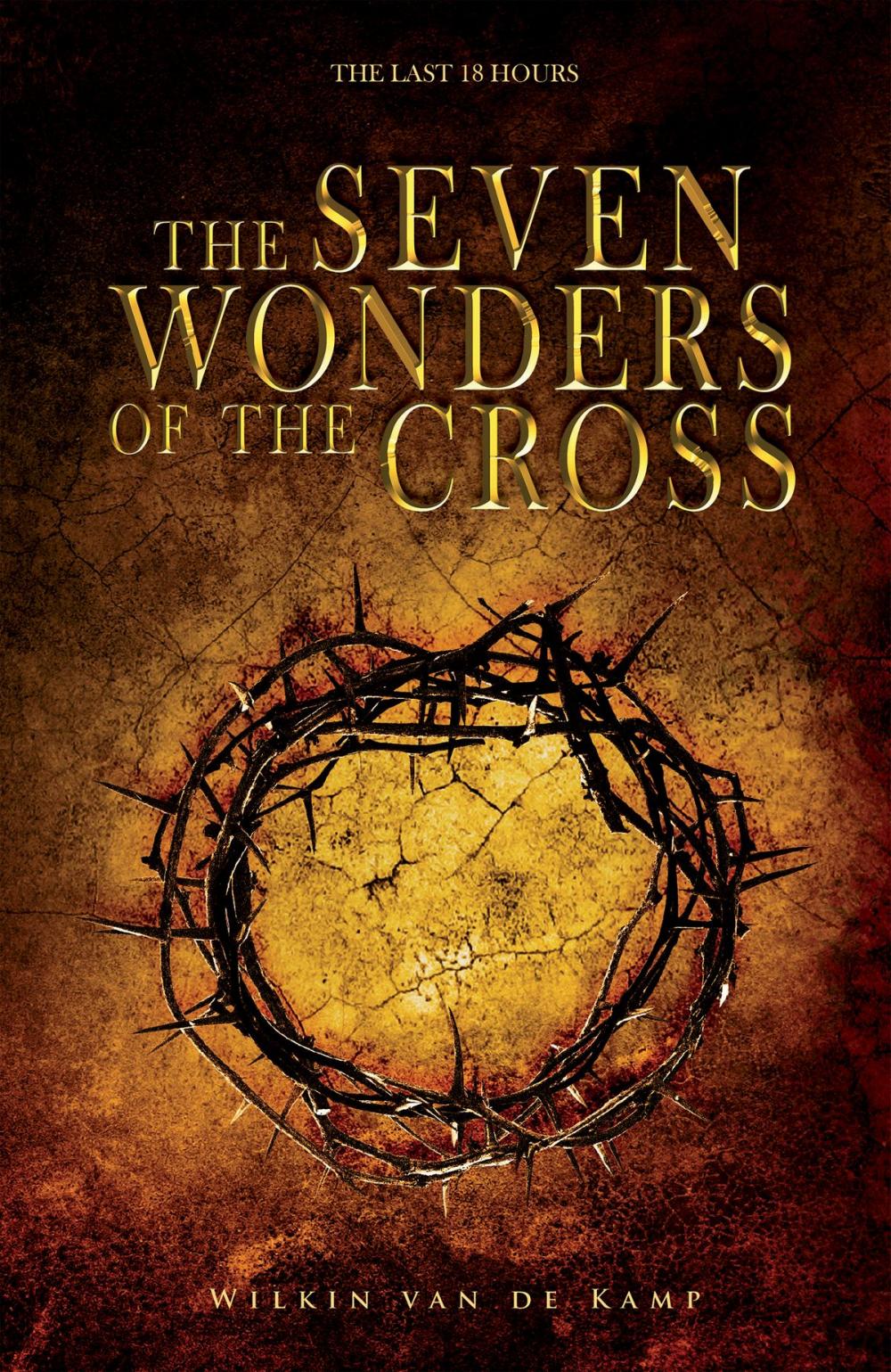 Big bigCover of The Seven Wonders of the Cross