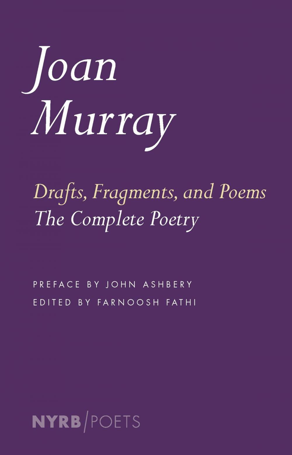Big bigCover of Drafts, Fragments, and Poems