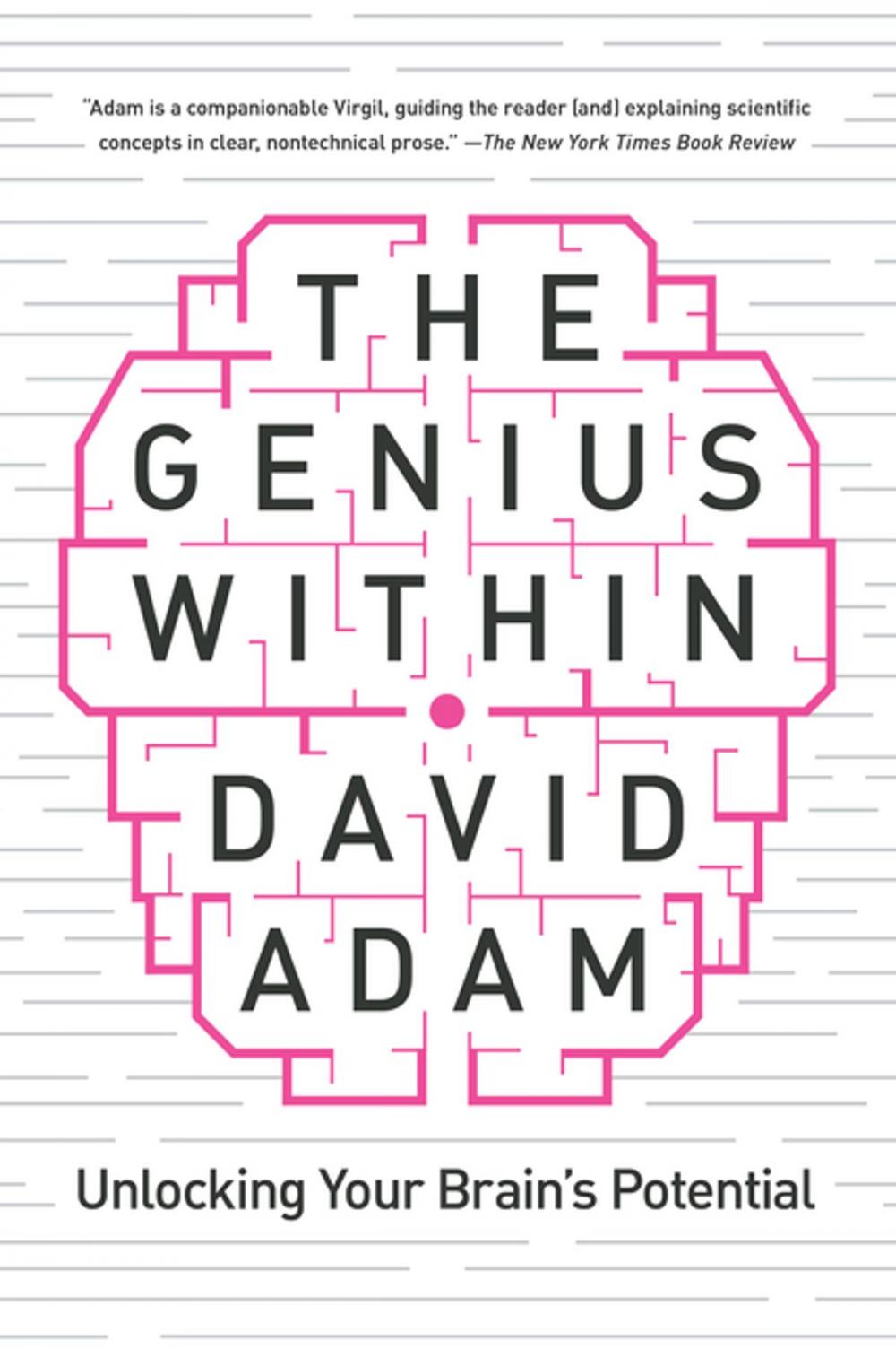 Big bigCover of The Genius Within: Unlocking Your Brain's Potential