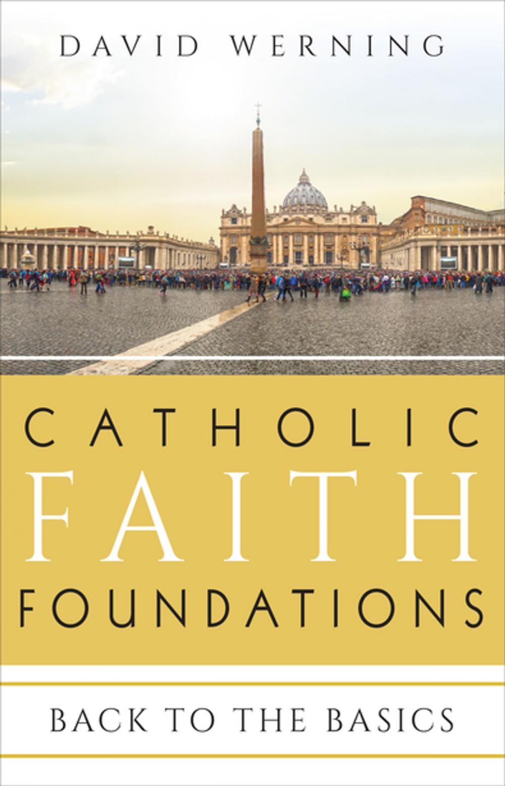 Big bigCover of Catholic Faith Foundations