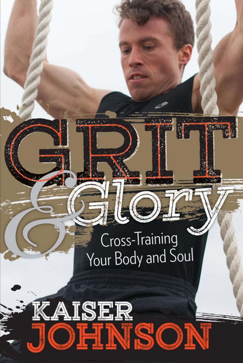 Big bigCover of Grit & Glory