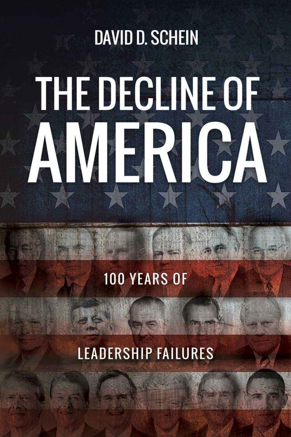 Big bigCover of The Decline of America