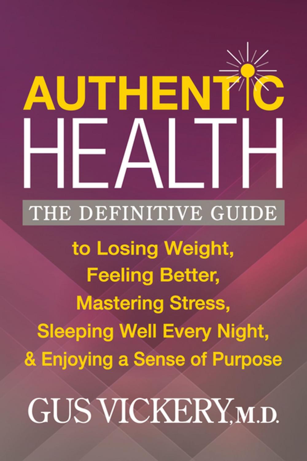 Big bigCover of Authentic Health