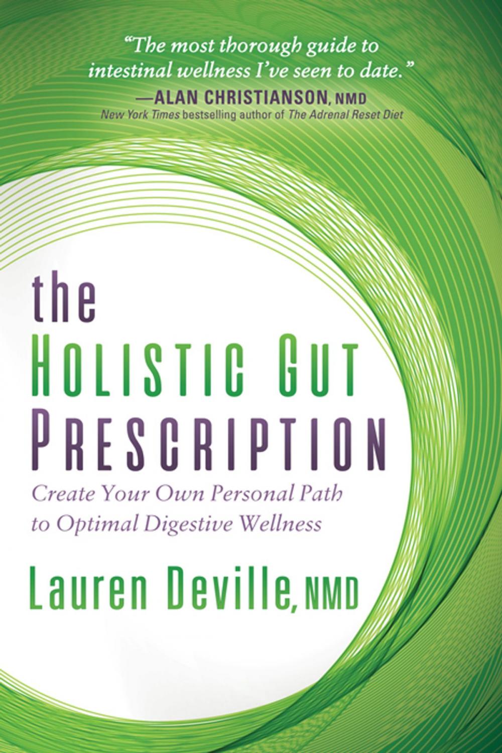 Big bigCover of The Holistic Gut Prescription