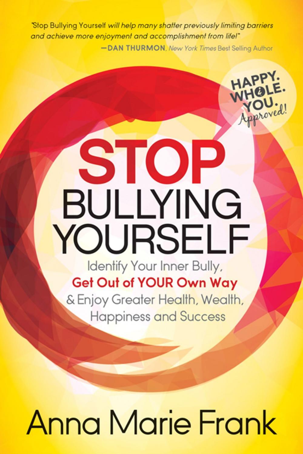 Big bigCover of Stop Bullying Yourself!