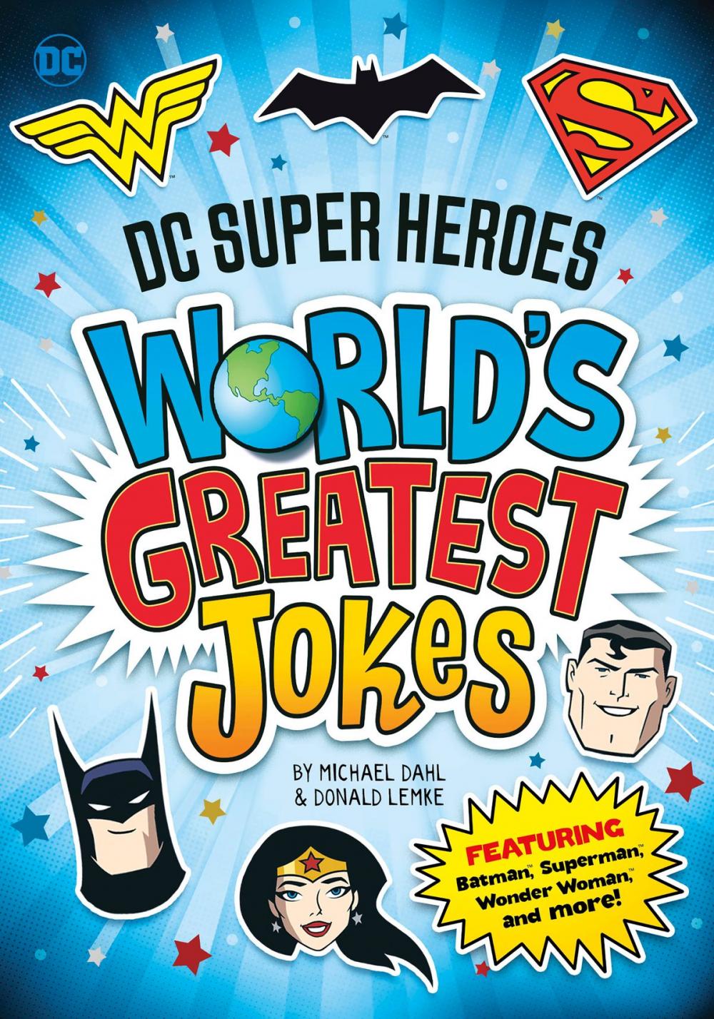 Big bigCover of DC Super Heroes World’s Greatest Jokes: Featuring Batman, Superman, Wonder Woman, and more!