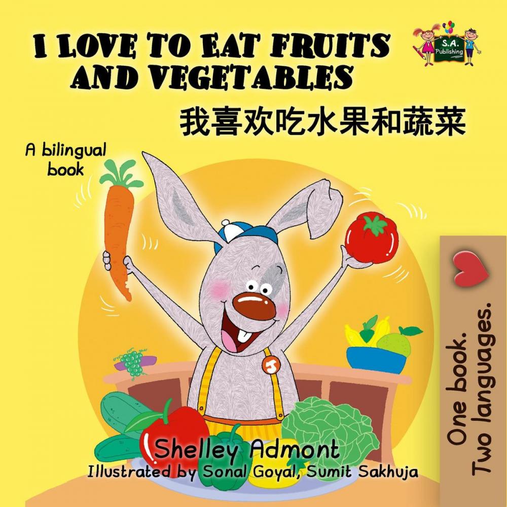 Big bigCover of I Love to Eat Fruits and Vegetables (Mandarin Bilingual Book)