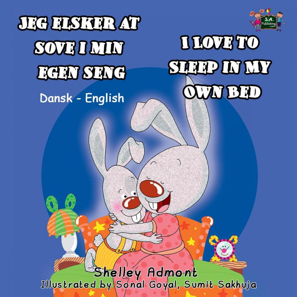 Big bigCover of Jeg elsker at sove i min egen seng I Love to Sleep in My Own Bed (Danish Book for Kids)