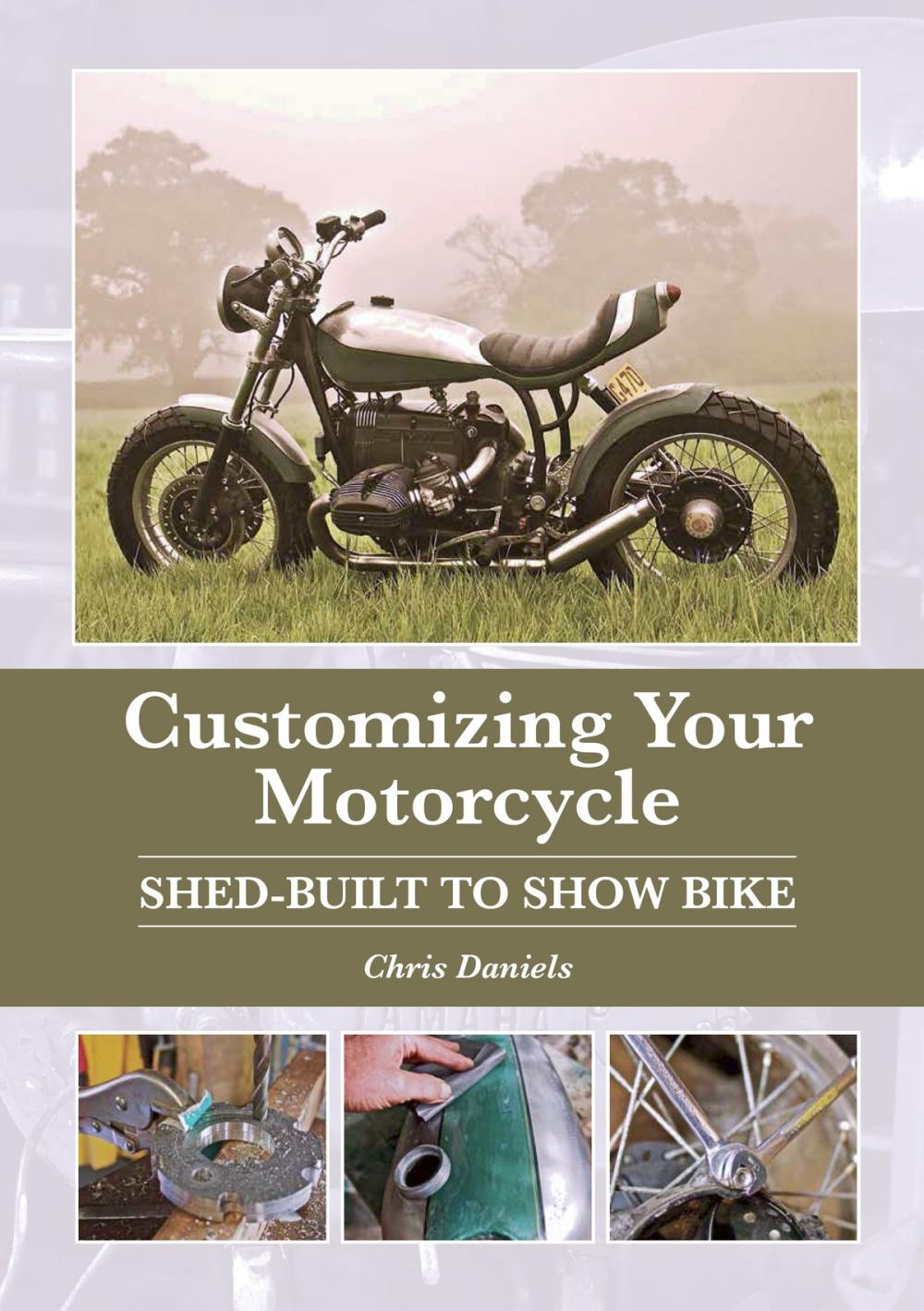 Big bigCover of Customizing Your Motorcycle