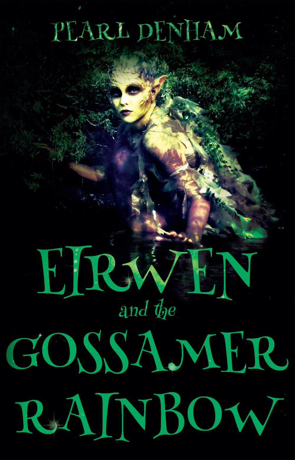 Big bigCover of Eirwen and the Gossamer Rainbow