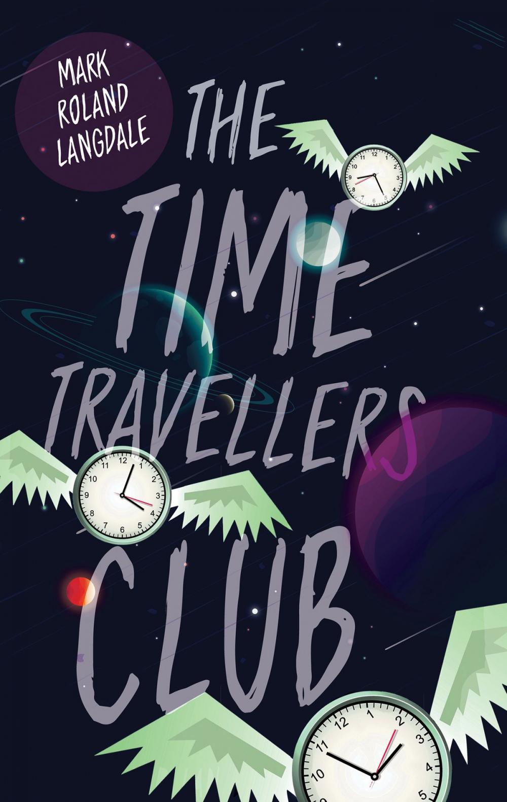 Big bigCover of The Time Travellers Club