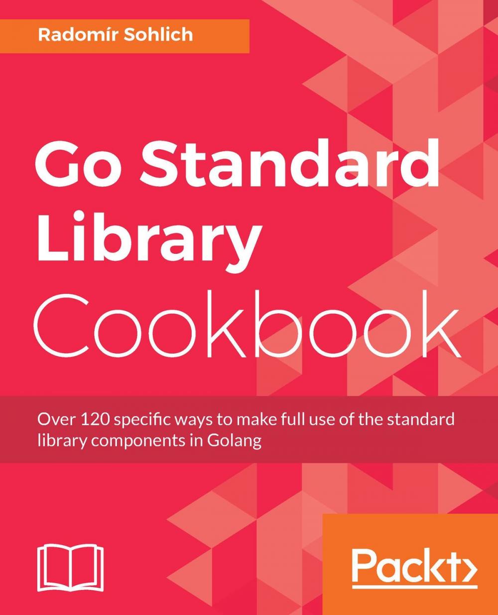 Big bigCover of Go Standard Library Cookbook