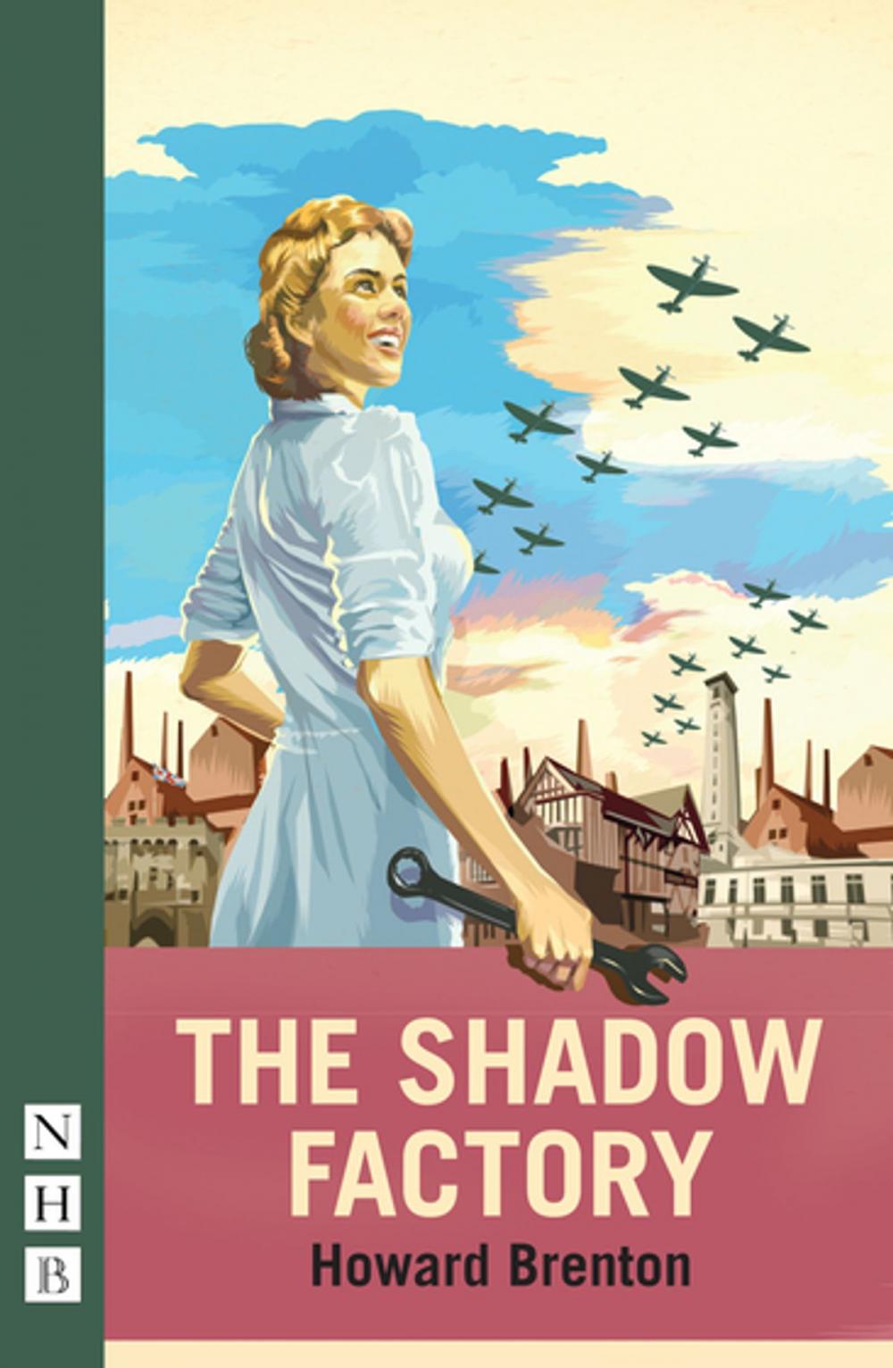 Big bigCover of The Shadow Factory (NHB Modern Plays)