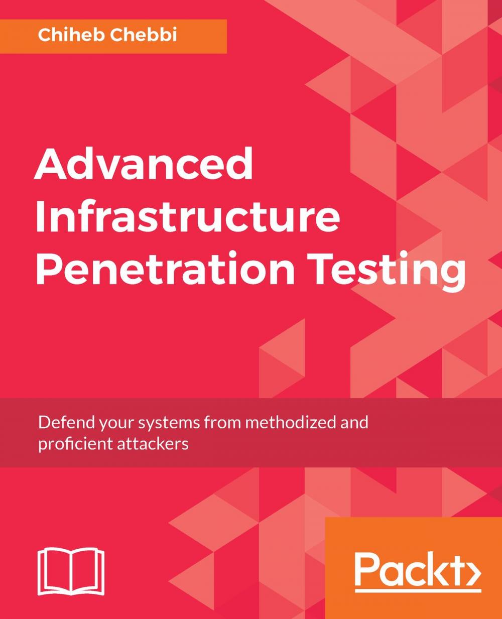 Big bigCover of Advanced Infrastructure Penetration Testing