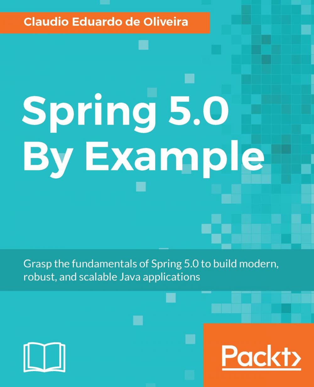 Big bigCover of Spring 5.0 By Example