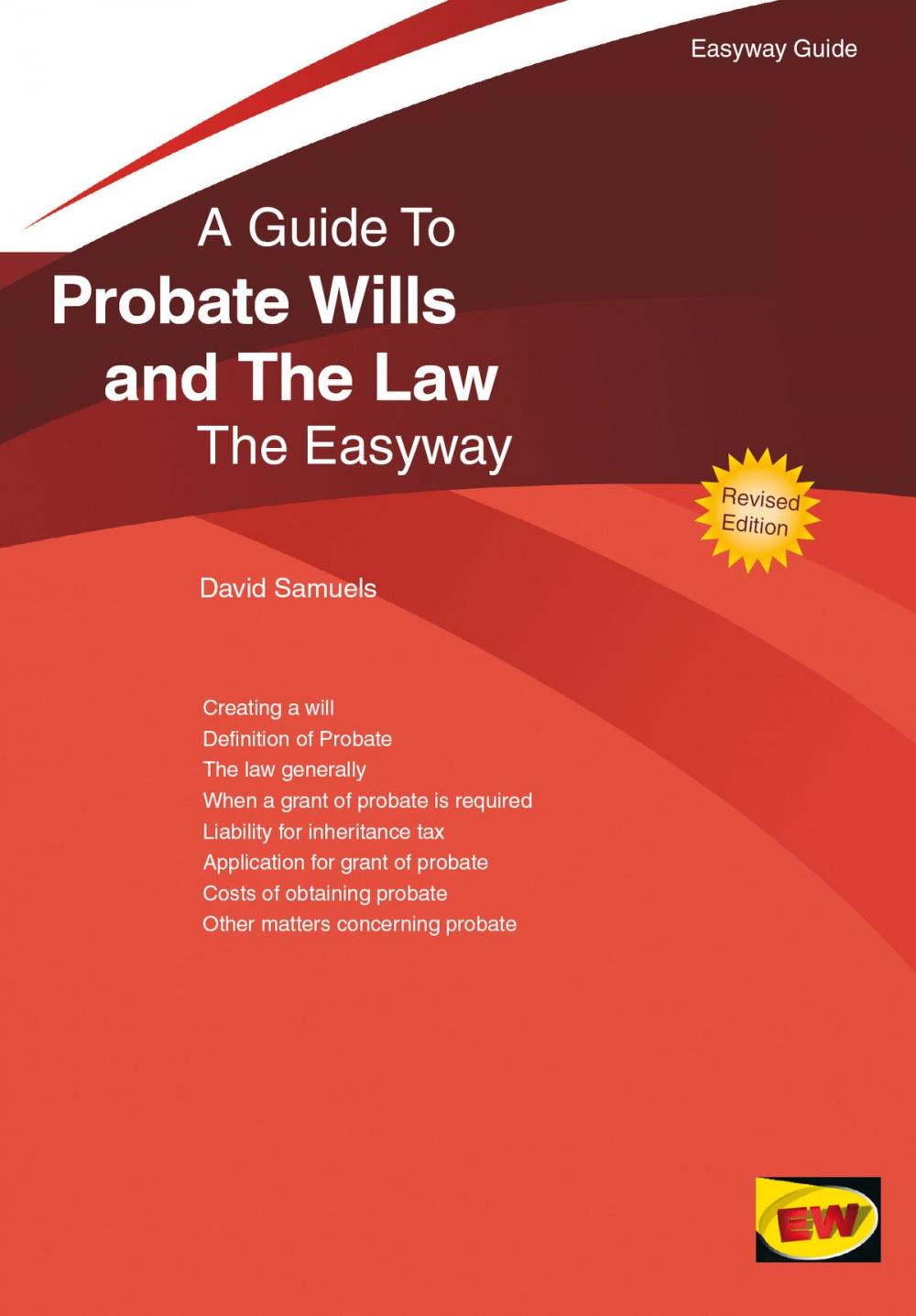 Big bigCover of An Easyway Guide To Probate Wills And The Law