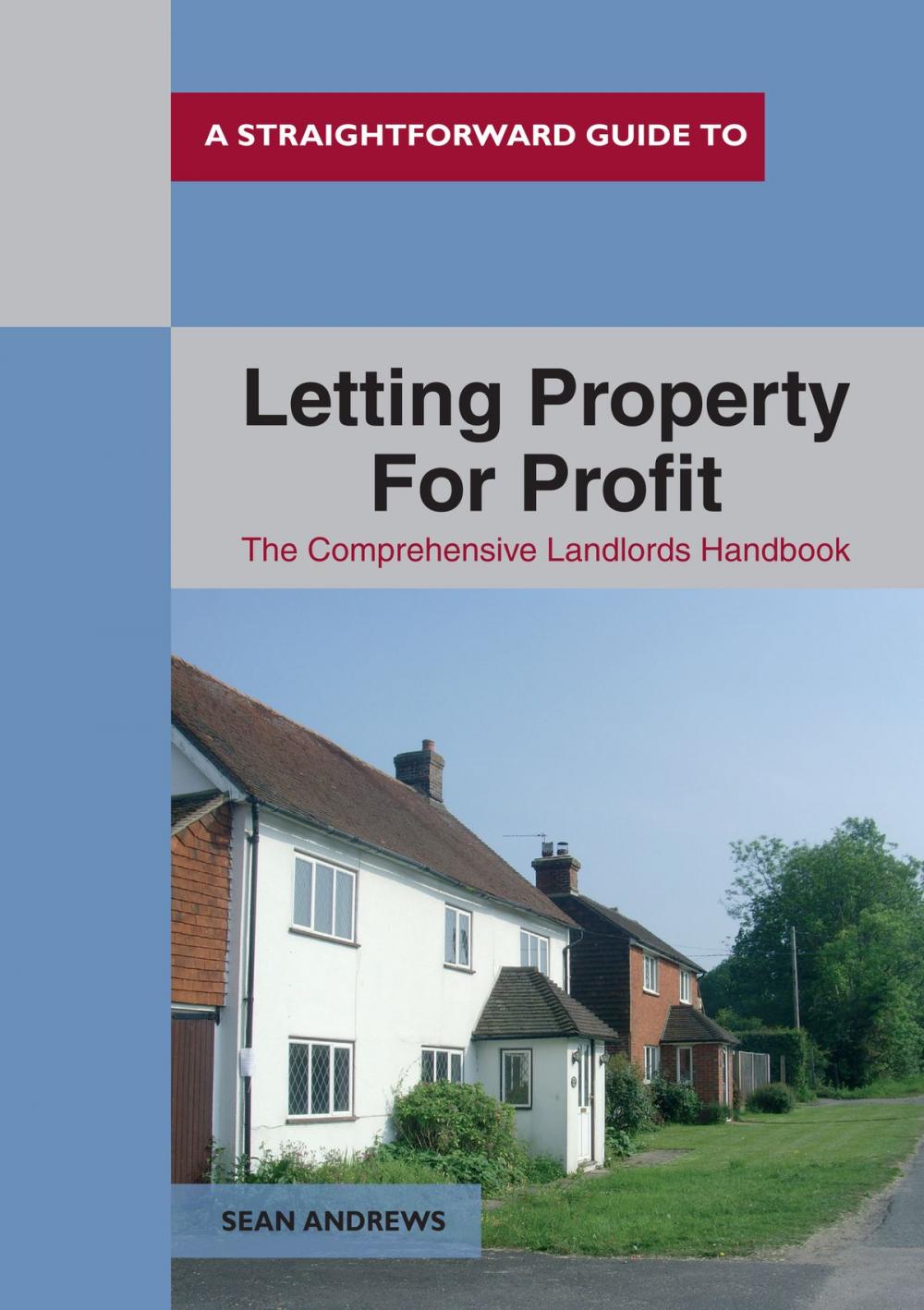 Big bigCover of A Straightforward Guide To Letting Property For Profit