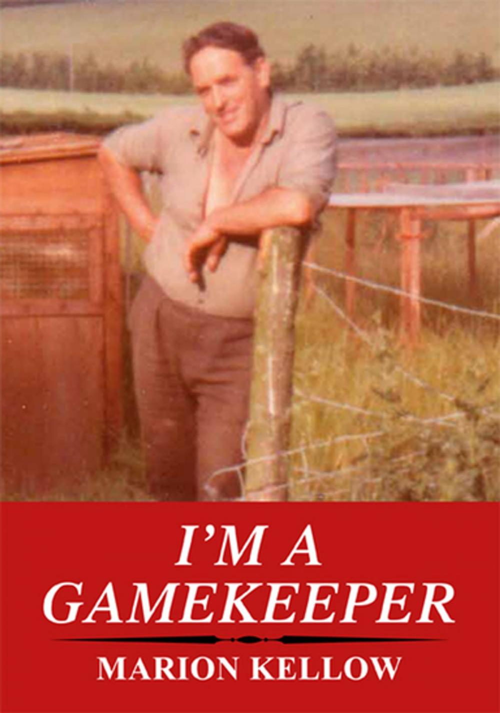 Big bigCover of I'm a Gamekeeper