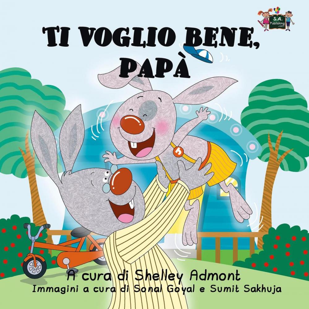 Big bigCover of Ti voglio bene, papà (Italian Children's Book)