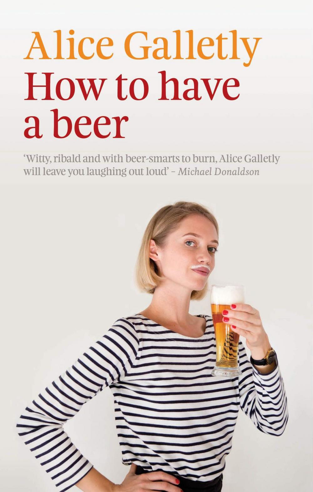 Big bigCover of How to Have a Beer