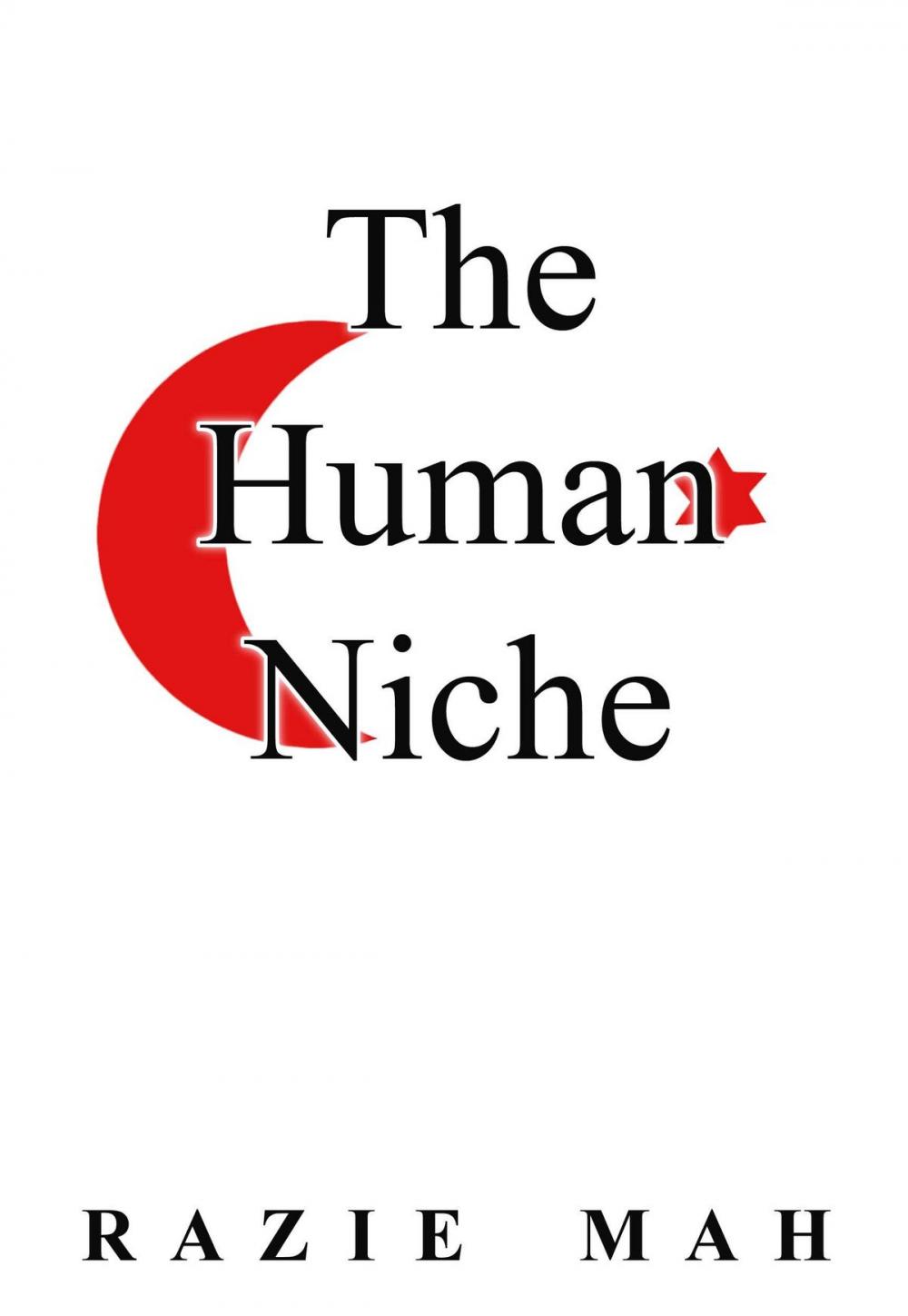 Big bigCover of The Human Niche