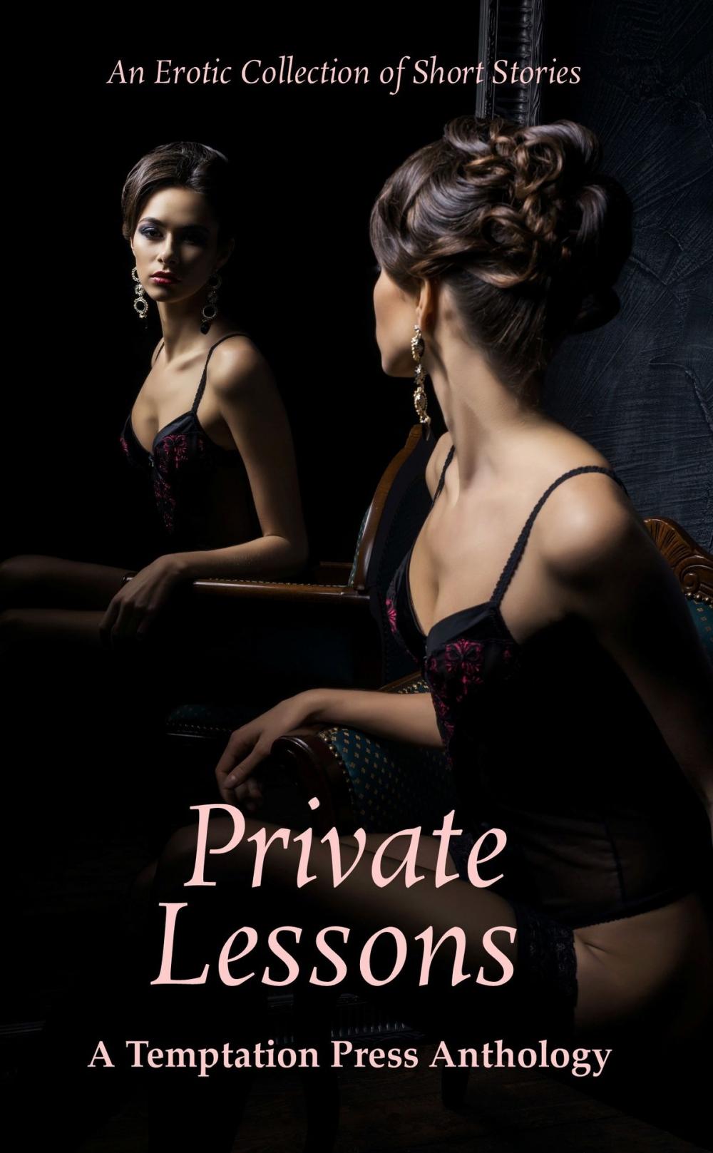 Big bigCover of Private Lessons: An Erotic Collection of Short Stories