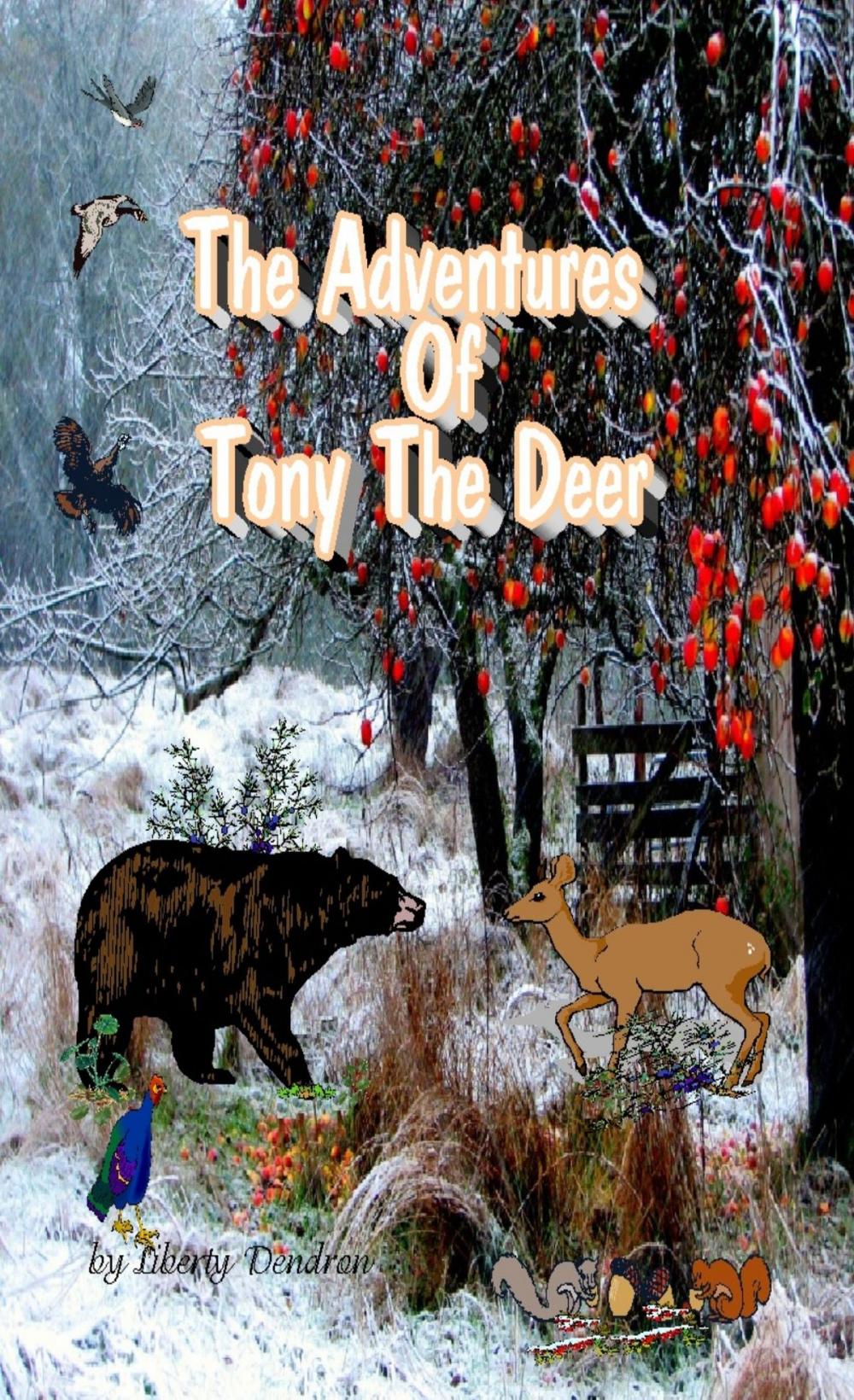 Big bigCover of The Adventures Of Tony The Deer