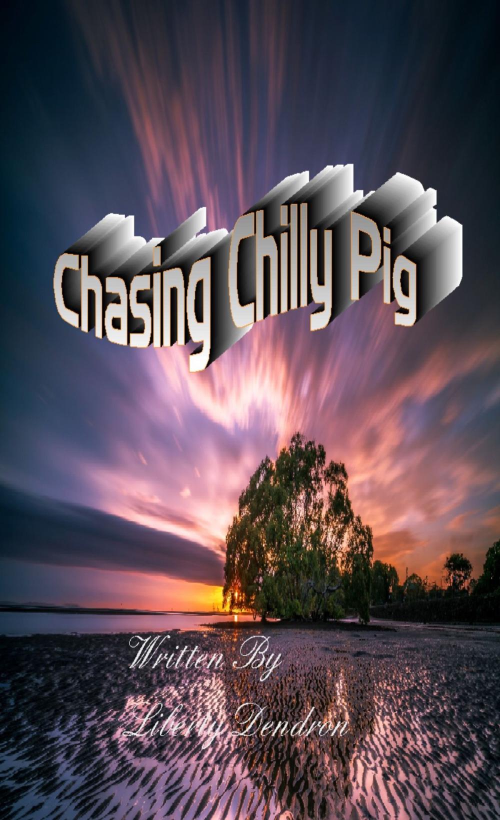 Big bigCover of Chasing Chilly Pig