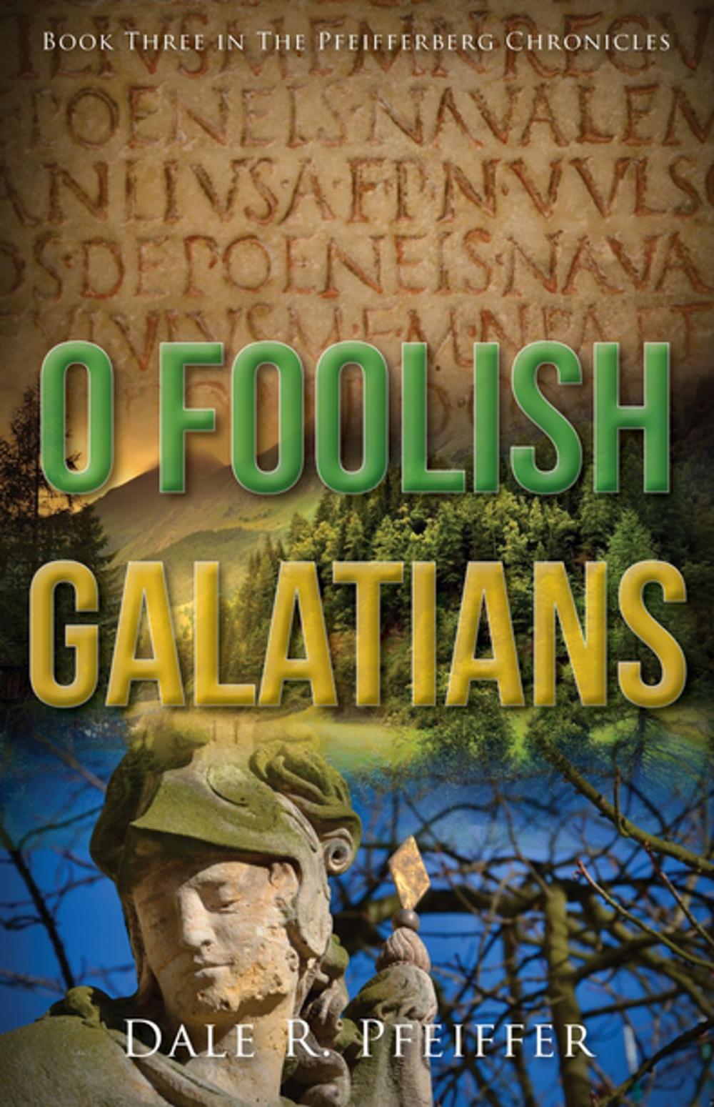 Big bigCover of O Foolish Galatians