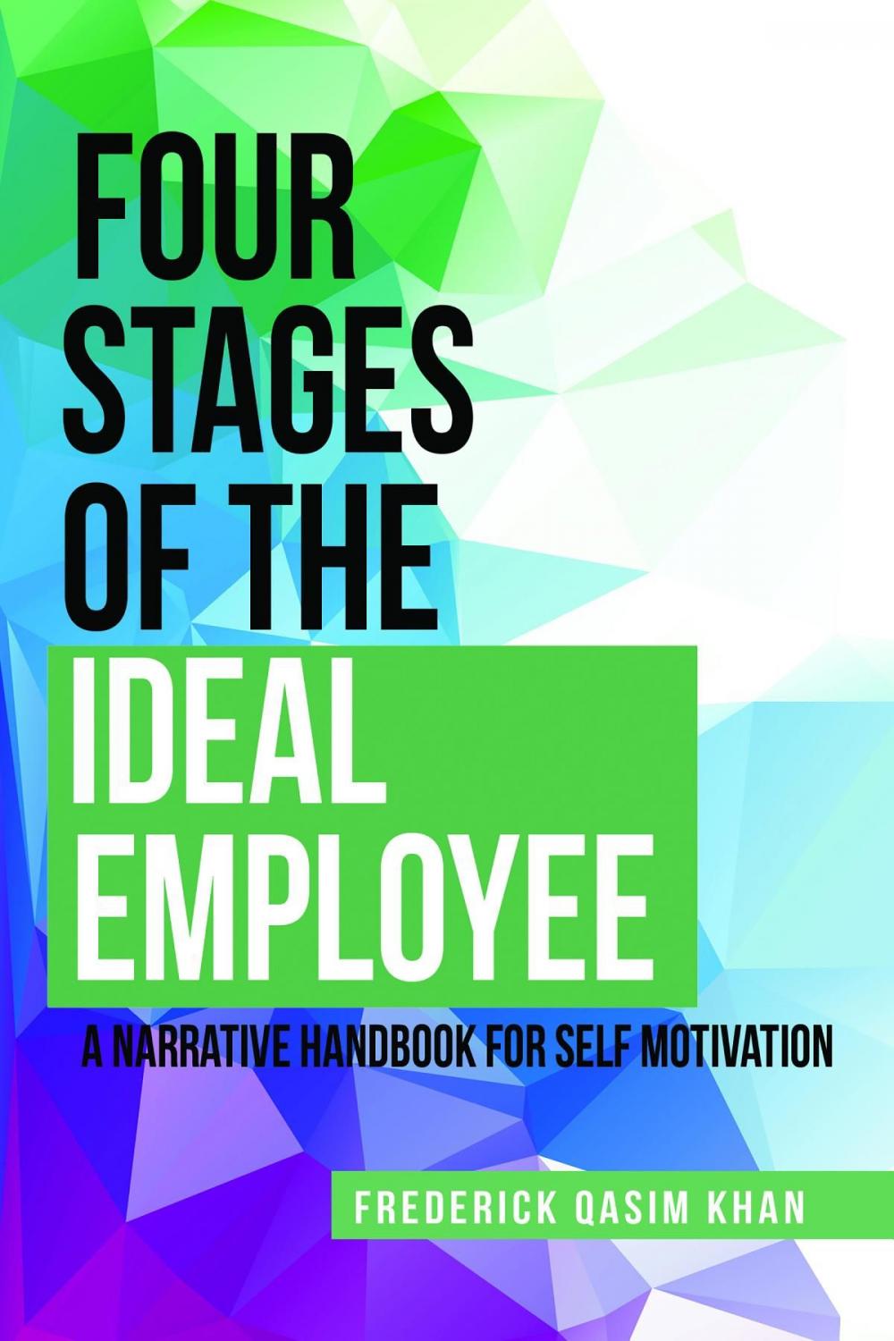 Big bigCover of Four Stages of the Ideal Employee