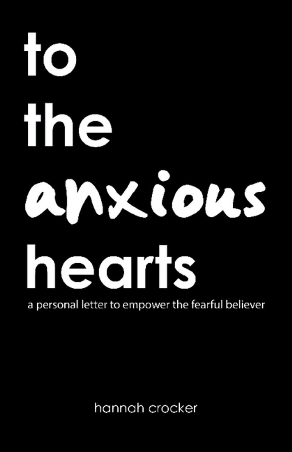 Big bigCover of To the Anxious Hearts