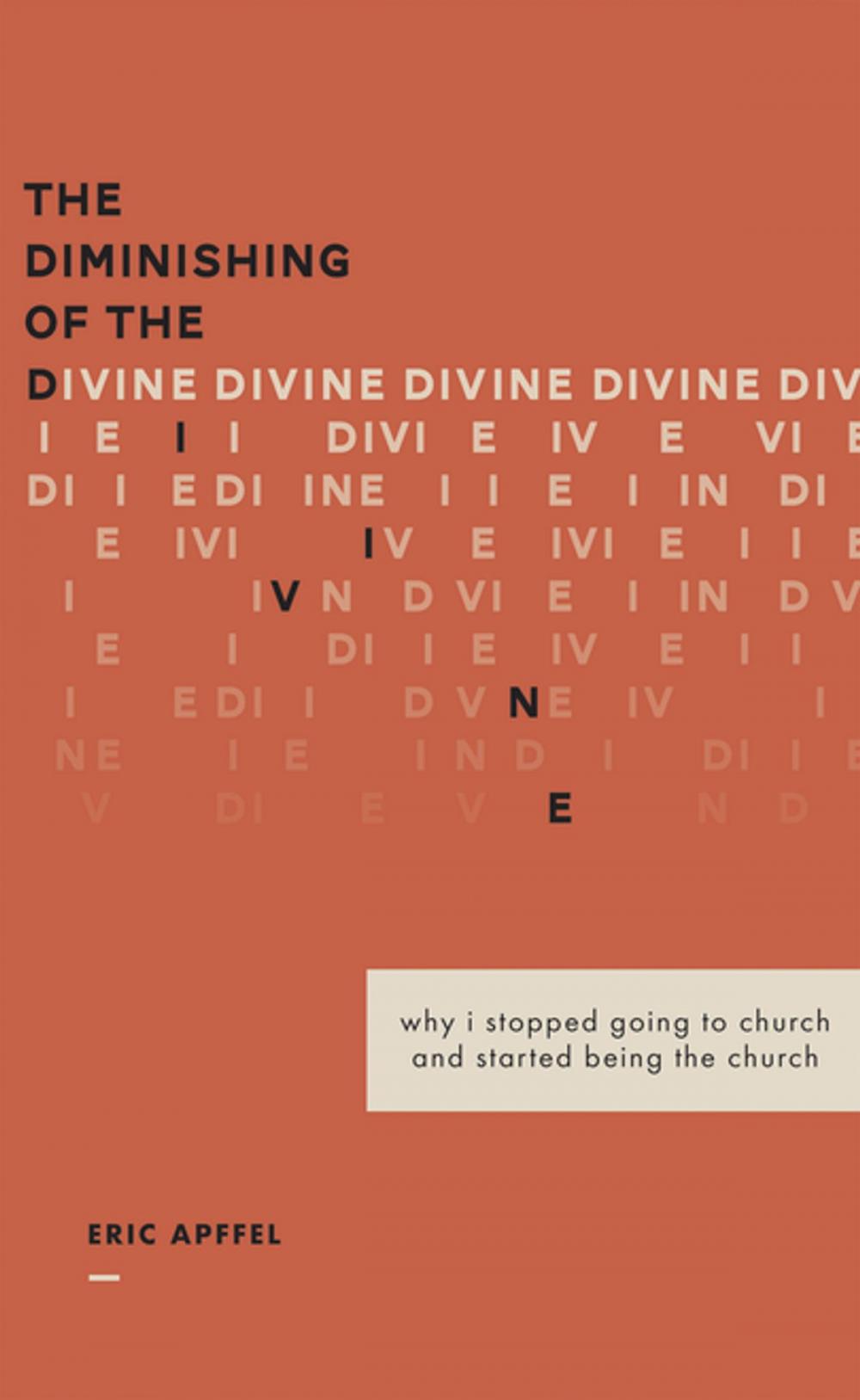 Big bigCover of The Diminishing of the Divine