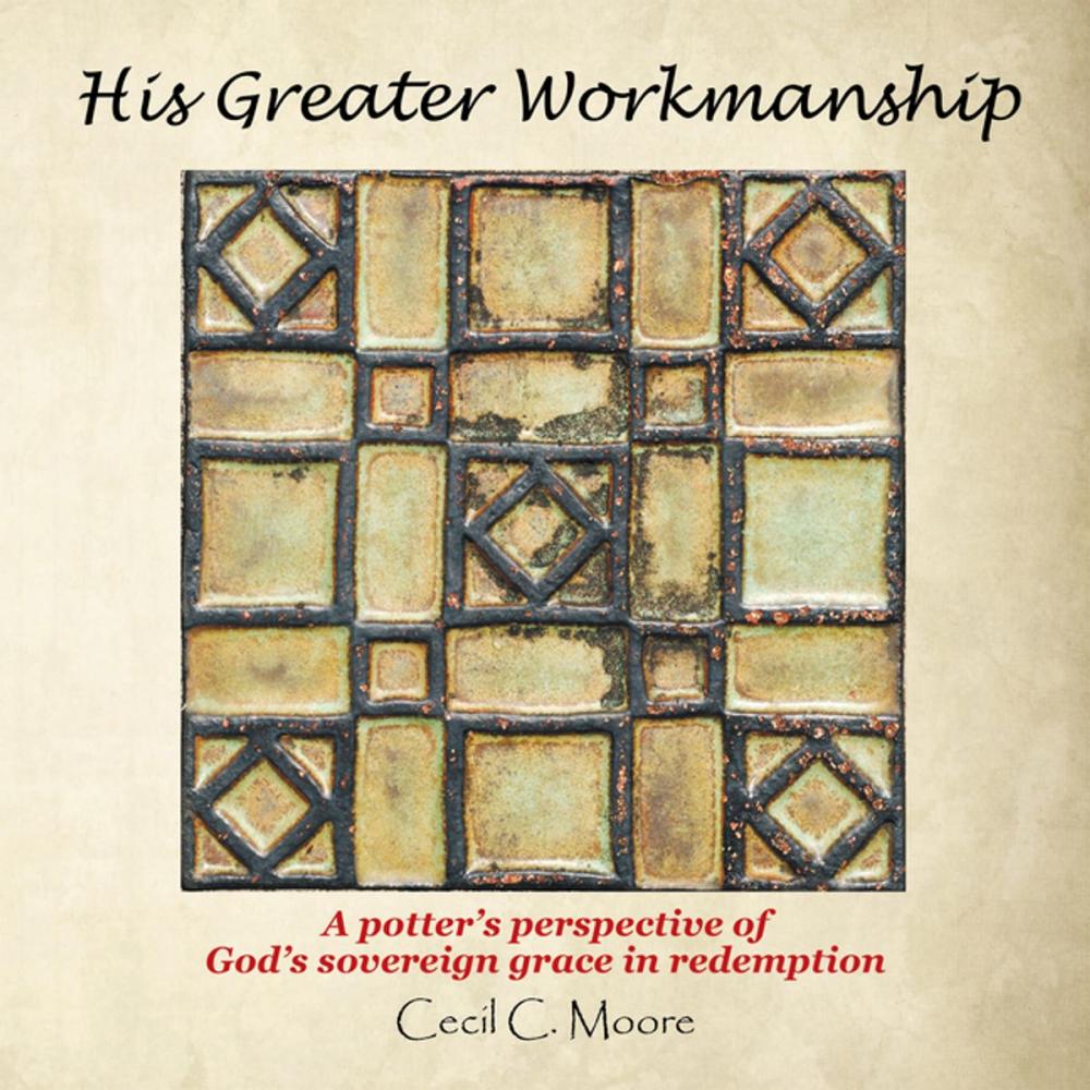 Big bigCover of His Greater Workmanship