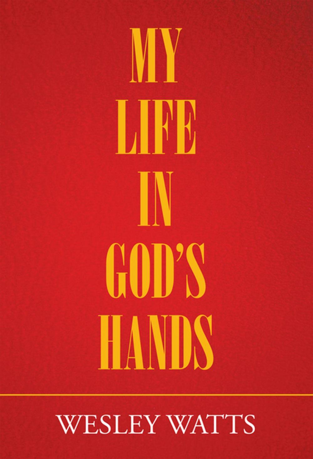 Big bigCover of My Life in God’S Hands