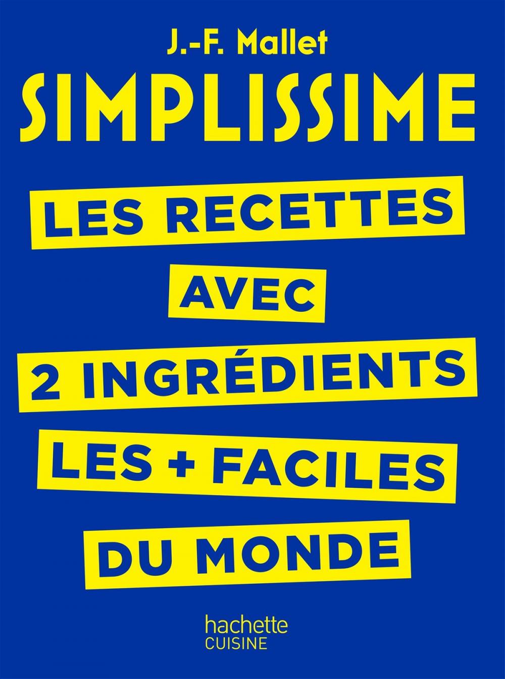 Big bigCover of SIMPLISSIME - Recettes à 2 ingrédients