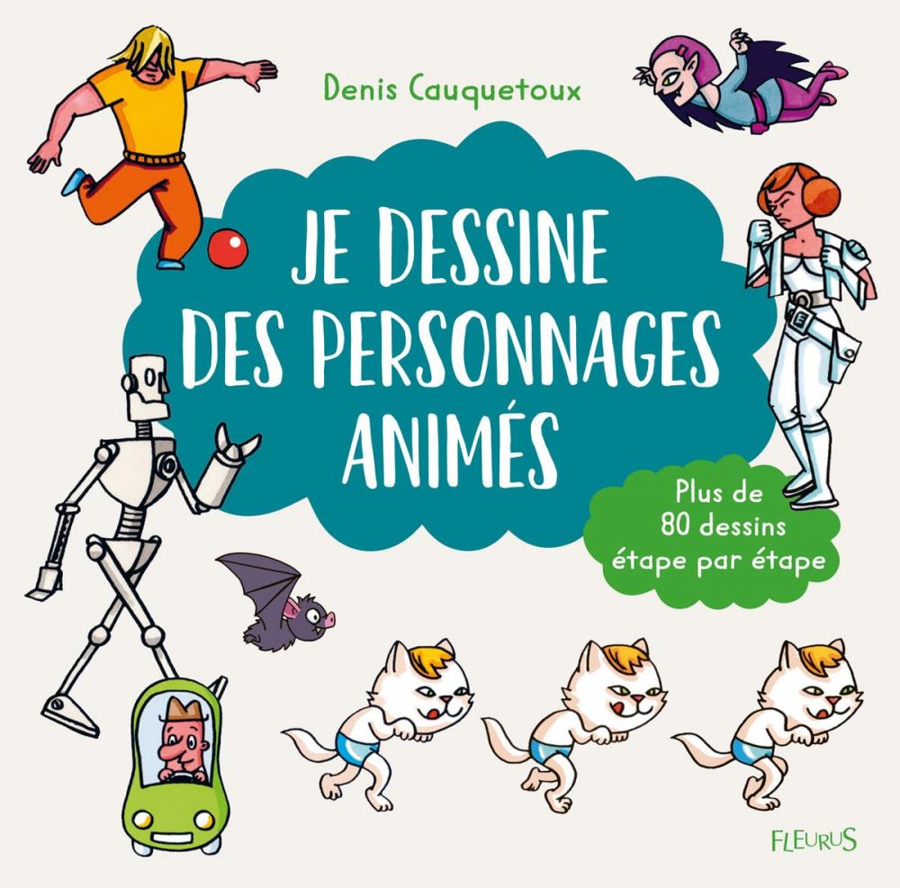 Big bigCover of Je dessine des personnages animés