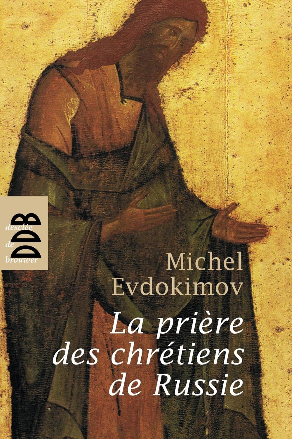 Big bigCover of La prière des chrétiens de Russie