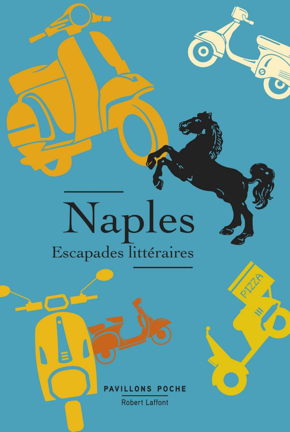 Big bigCover of Naples, escapades littéraires